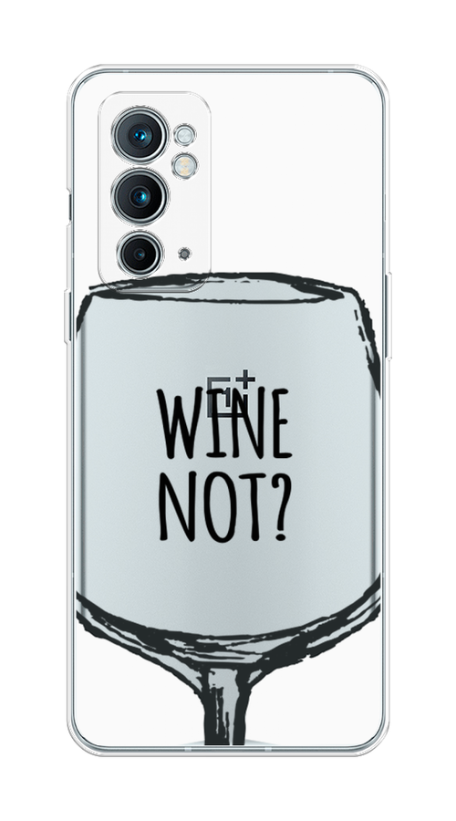 

Чехол на OnePlus 9RT "Wine not white", Белый, 152050-6