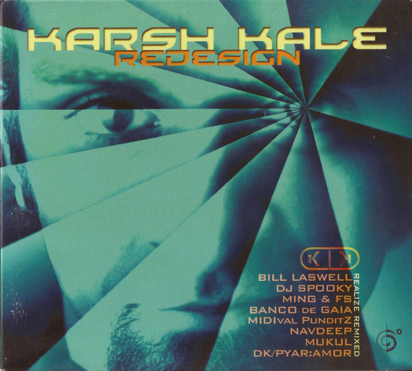 

Karsh Kale: Redesign: Realize Remixed (1 CD)