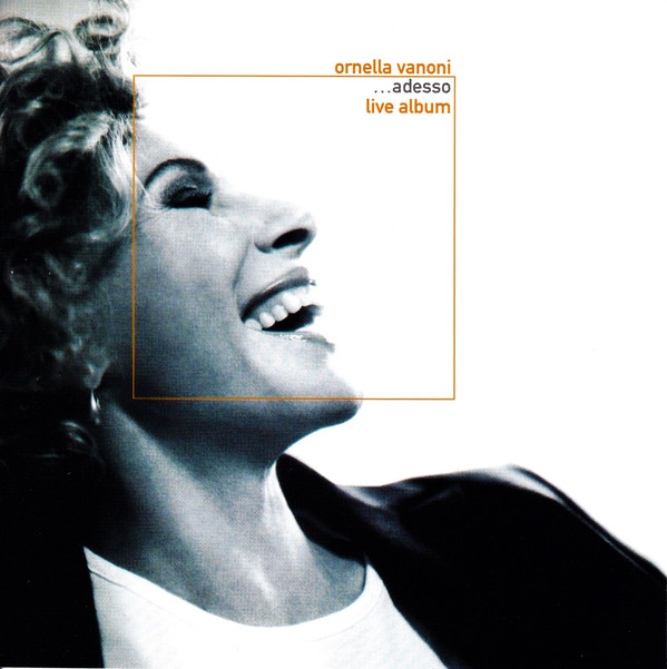 Ornella Vanoni: Adesso: Live San Remo 99 (1 CD)
