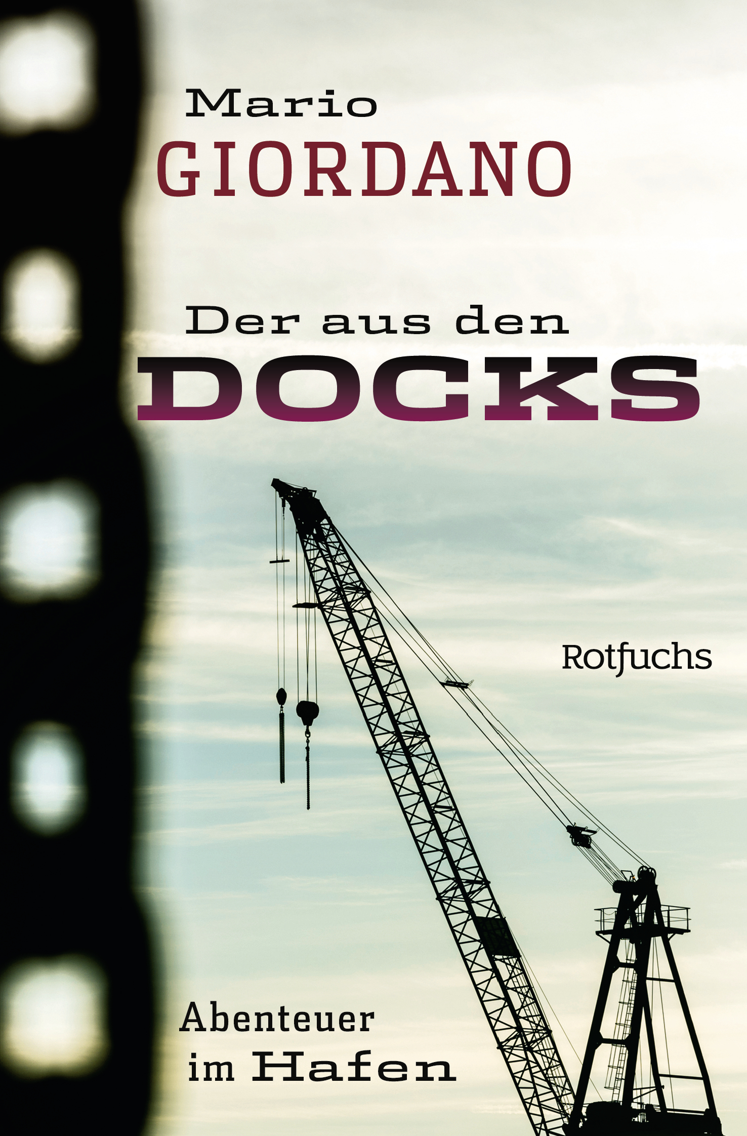 

Der aus den Docks. Abenteuer im Hafen