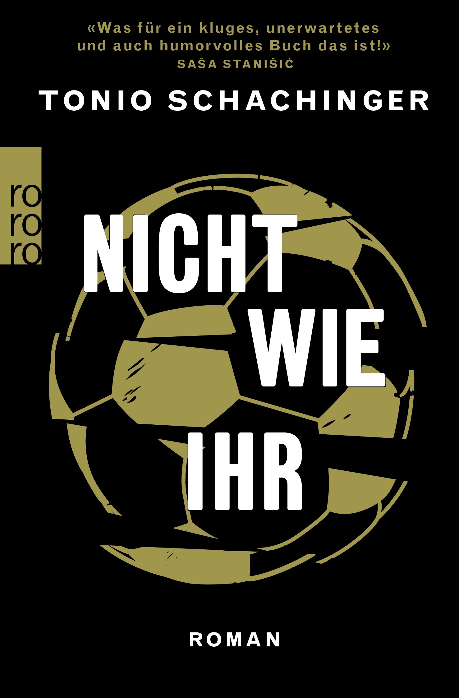 

Nicht wie ihr