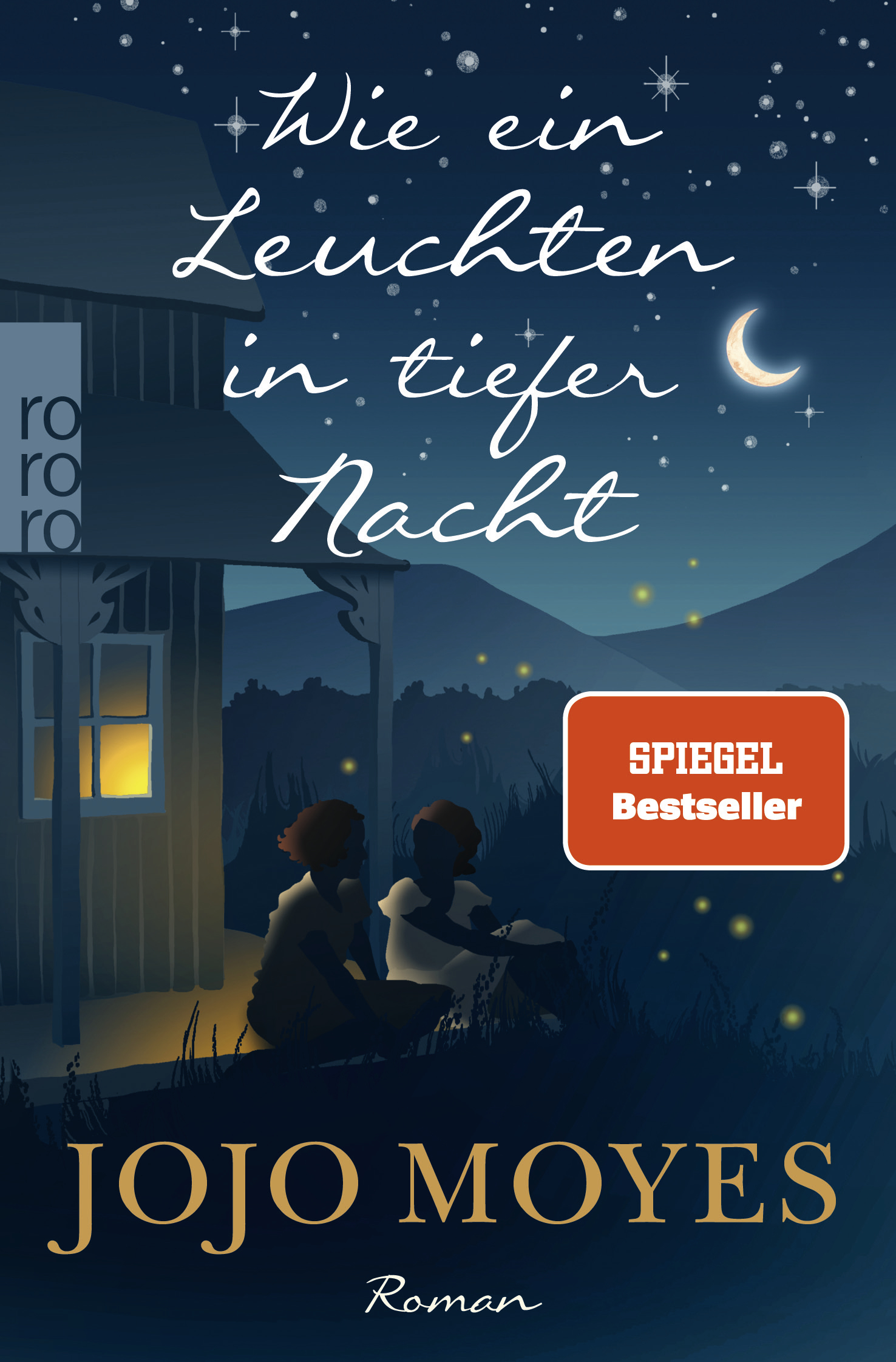 

Wie ein Leuchten in tiefer Nacht