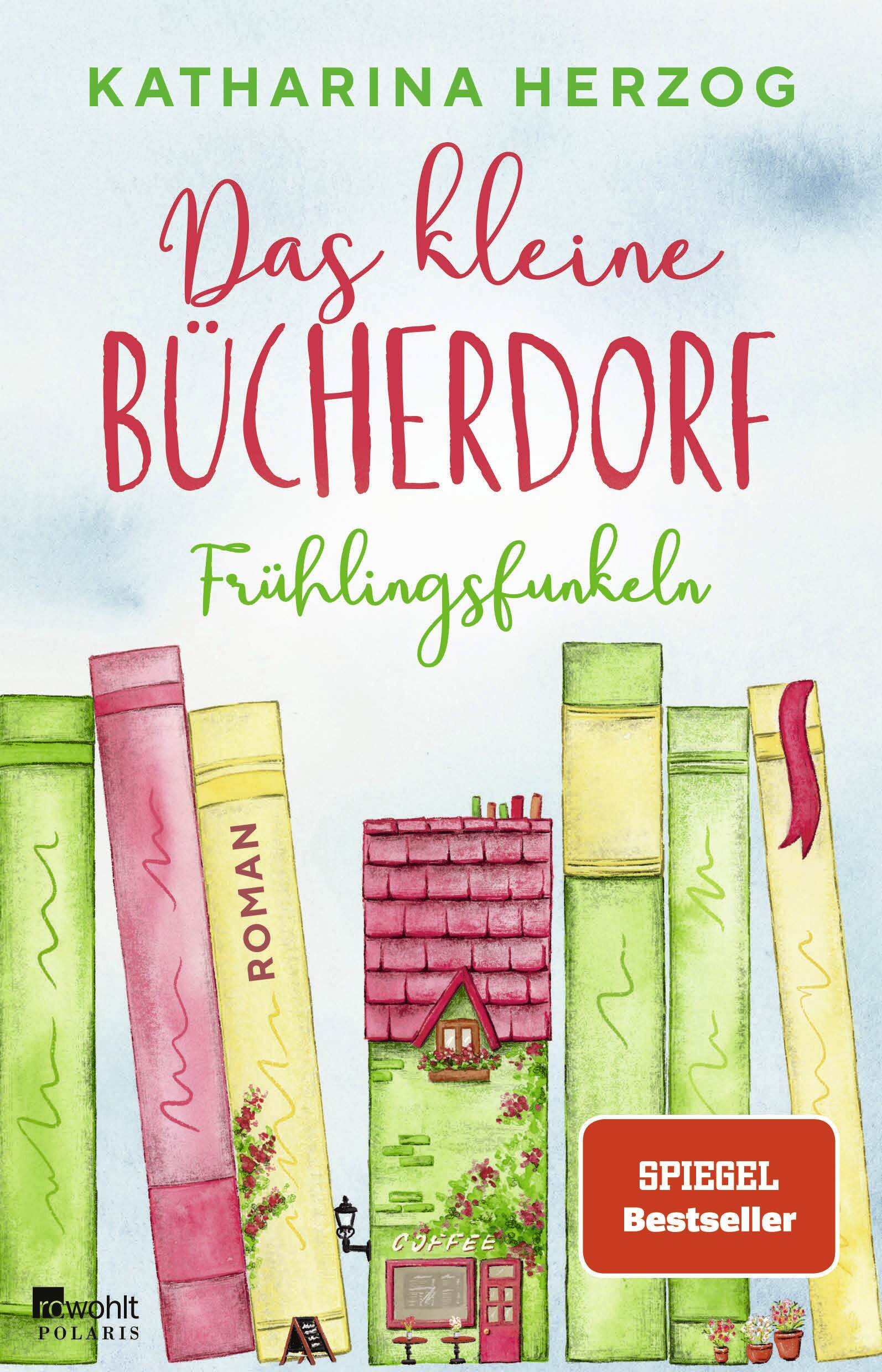

Das kleine Bcherdorf. Frhlingsfunkeln