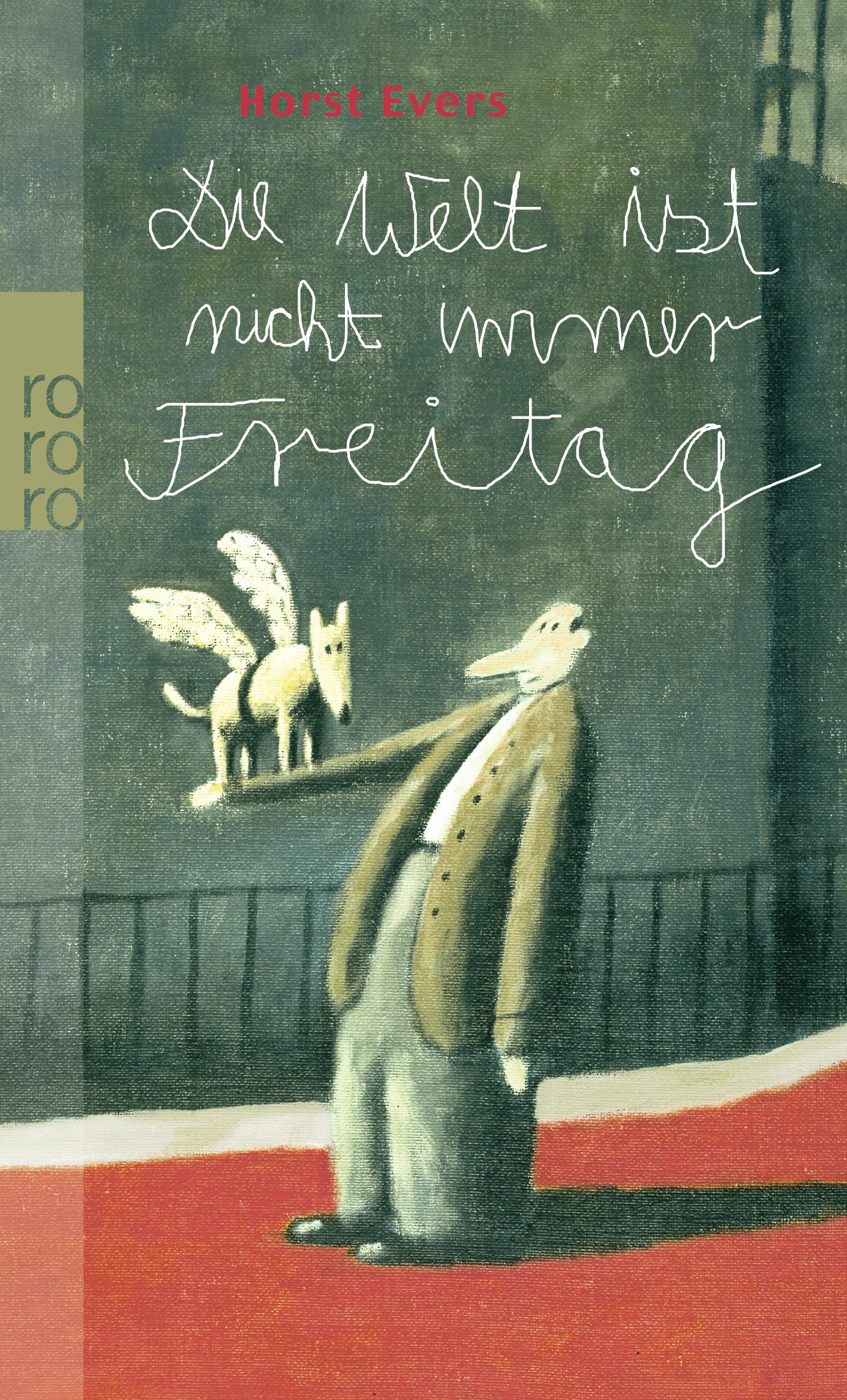 

Die Welt ist nicht immer Freitag