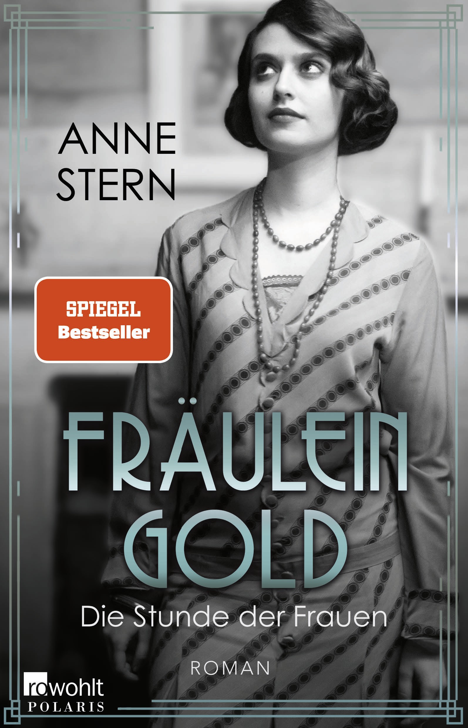 

Frulein Gold. Die Stunde der Frauen