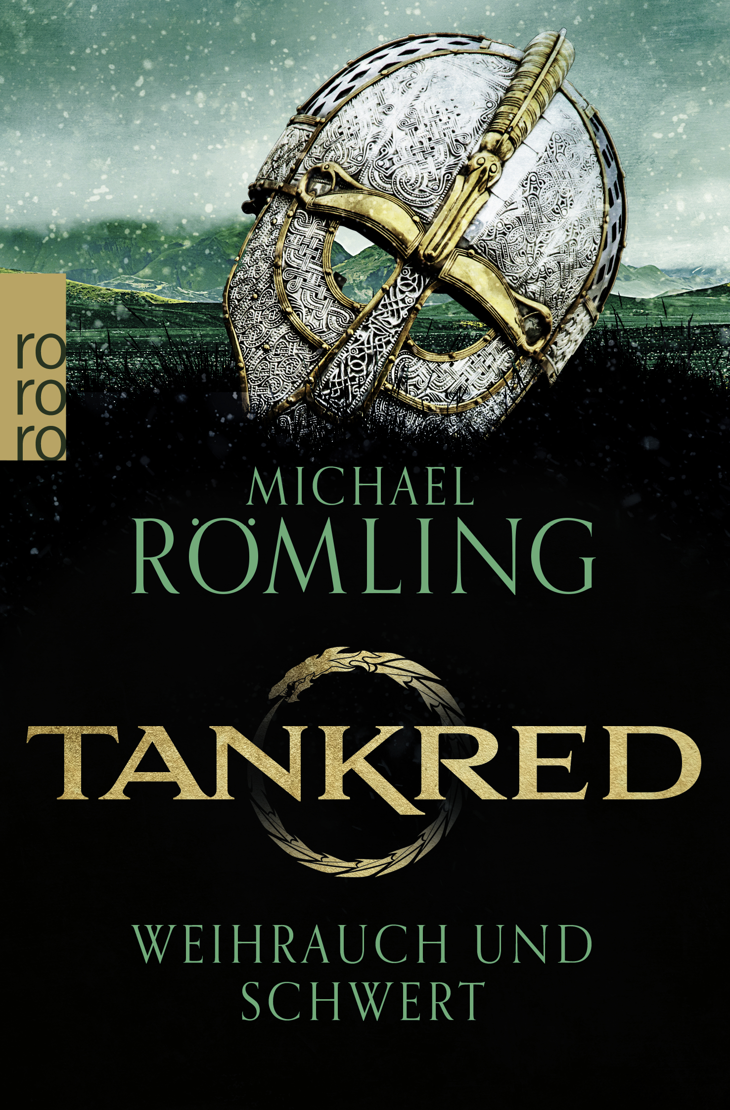 

Tankred. Weihrauch und Schwert