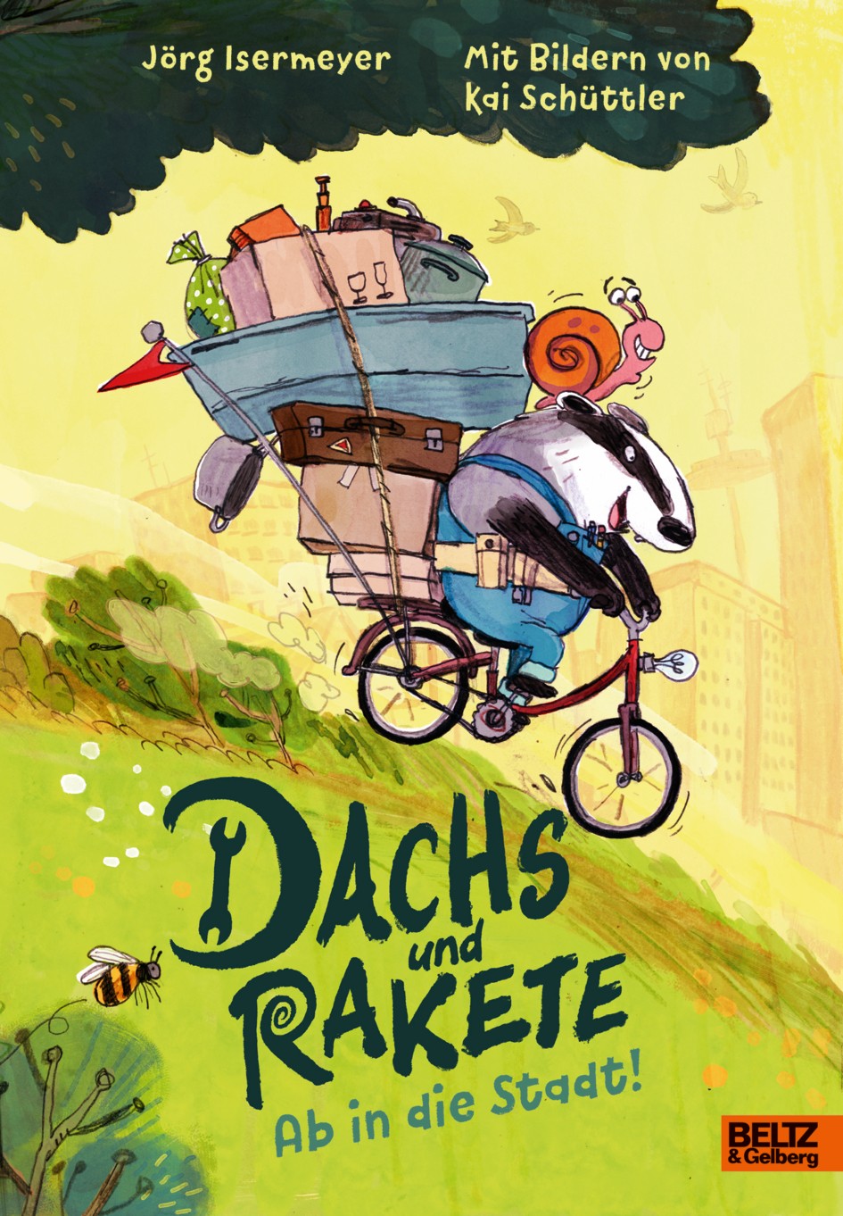 

Dachs und Rakete Ab in die Stadt!