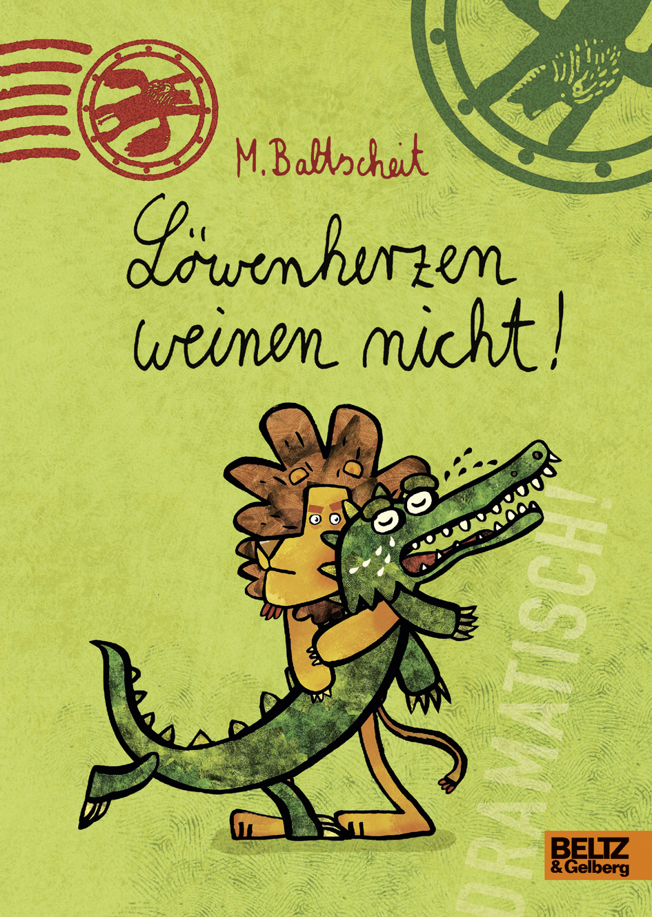 

Lwenherzen weinen nicht!