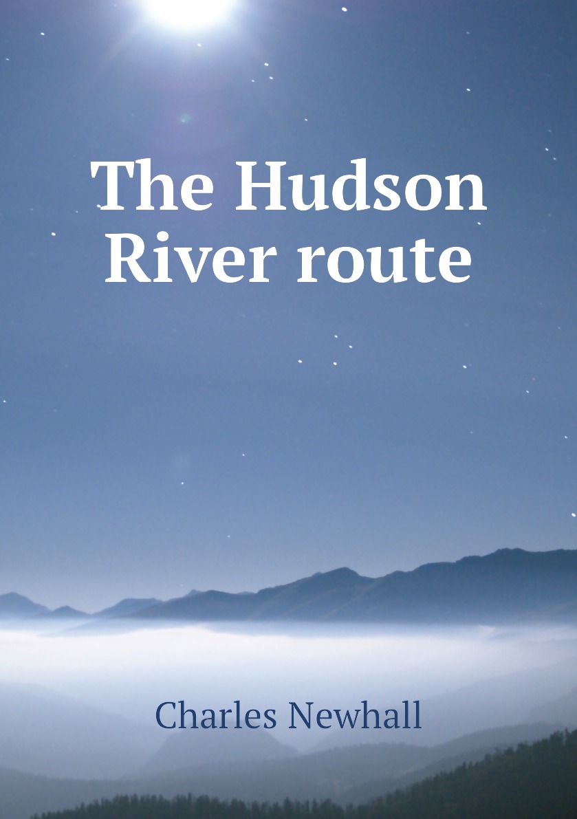 

The Hudson River route