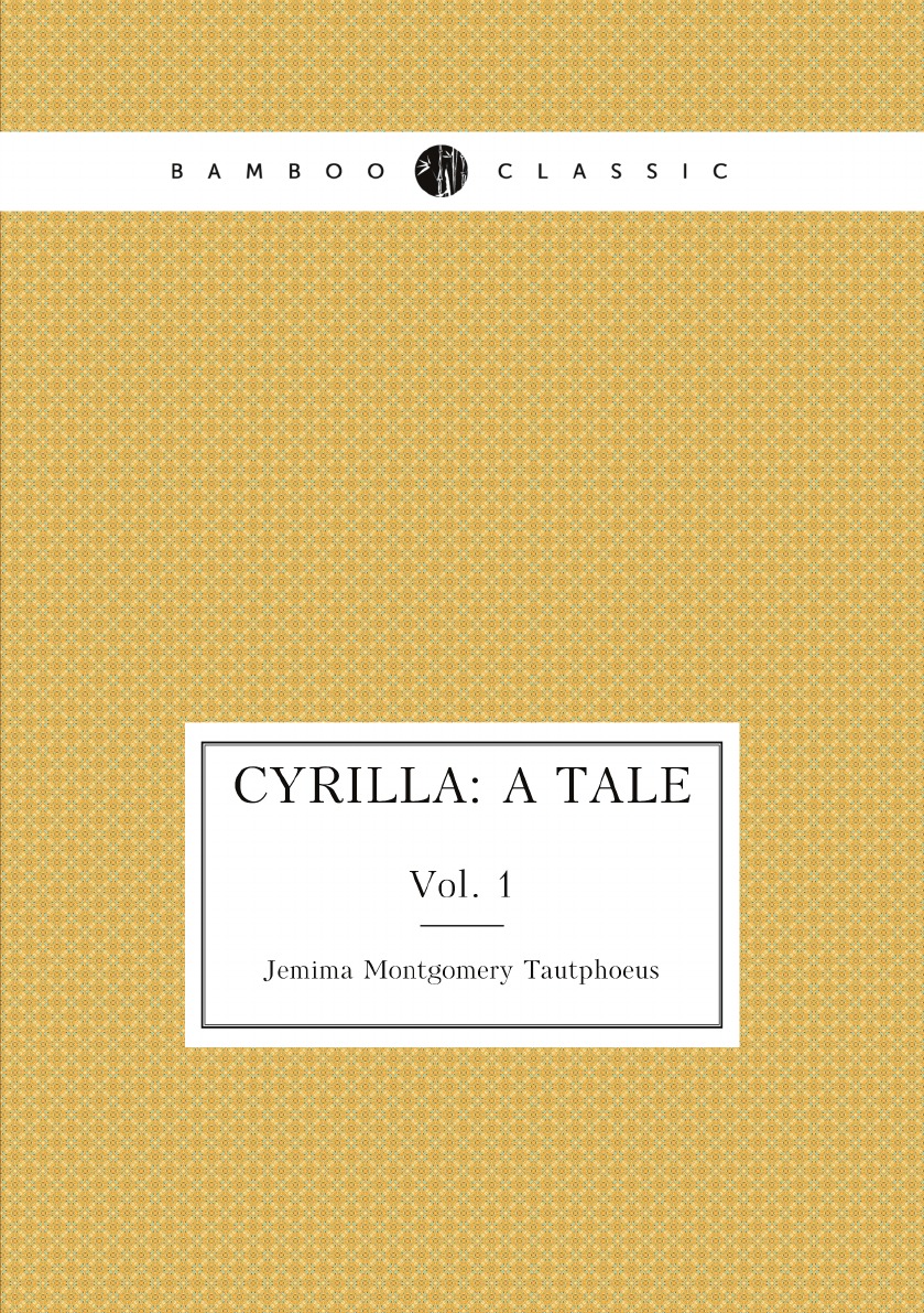 

Cyrilla: a tale