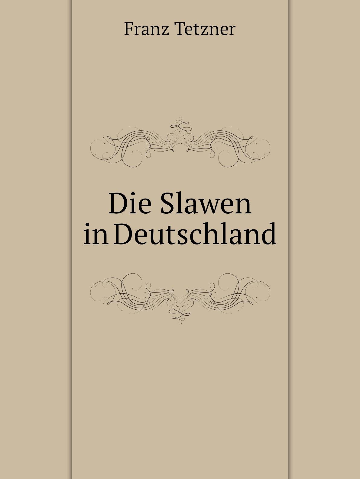 

Die Slawen in Deutschland