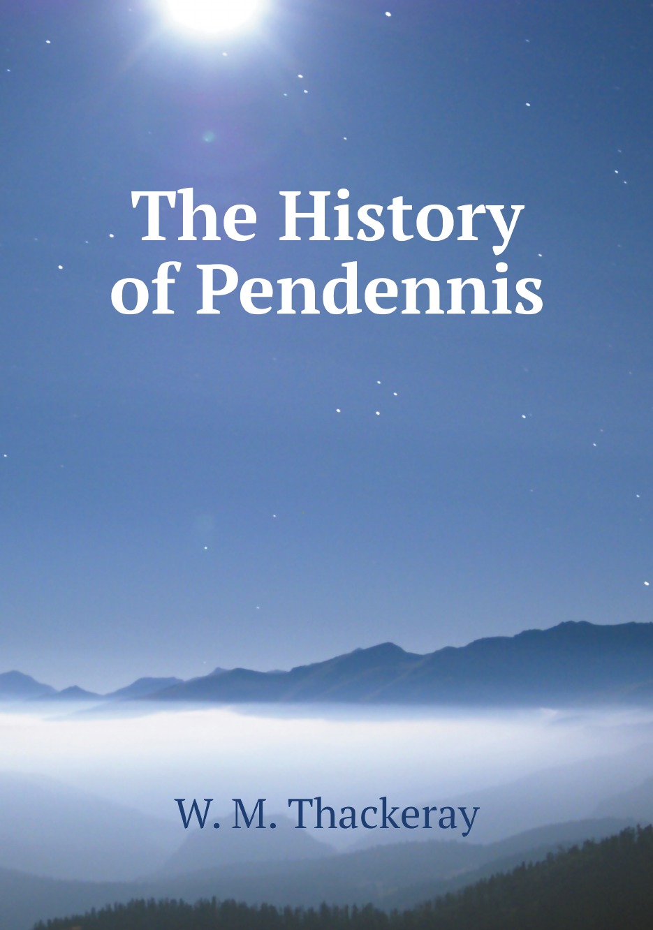 

The History of Pendennis