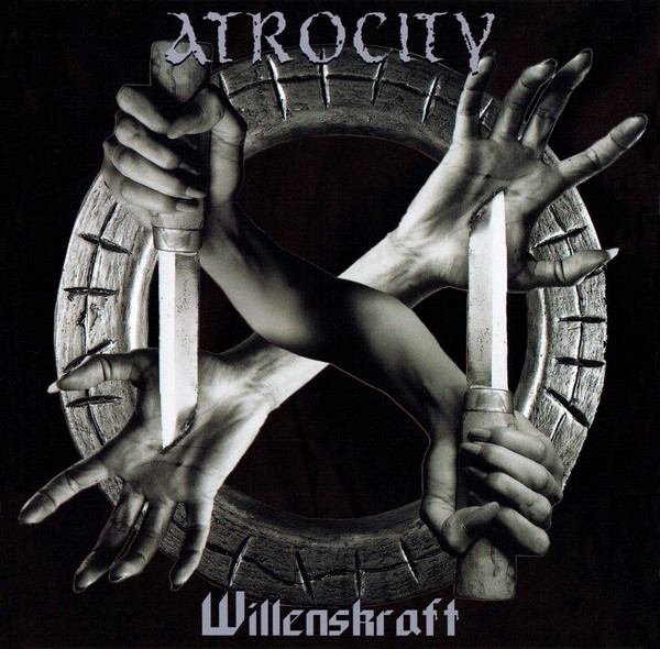 

Atrocity: Willenskraft (1 CD)