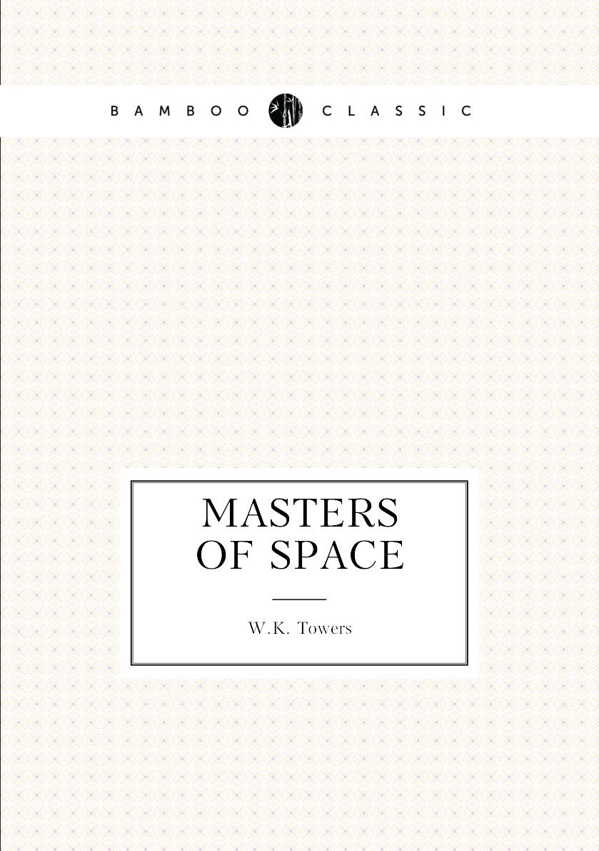 

Masters of Space