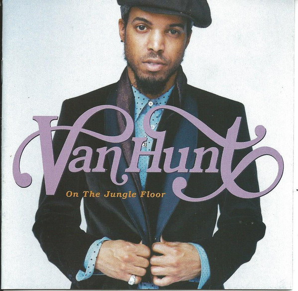 

Van Hunt: On the Jungle Floor (1 CD)