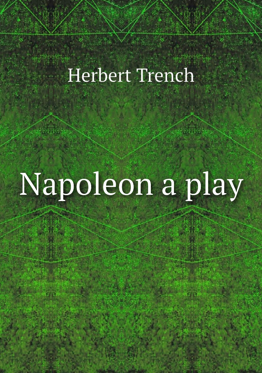 

Napoleon a play