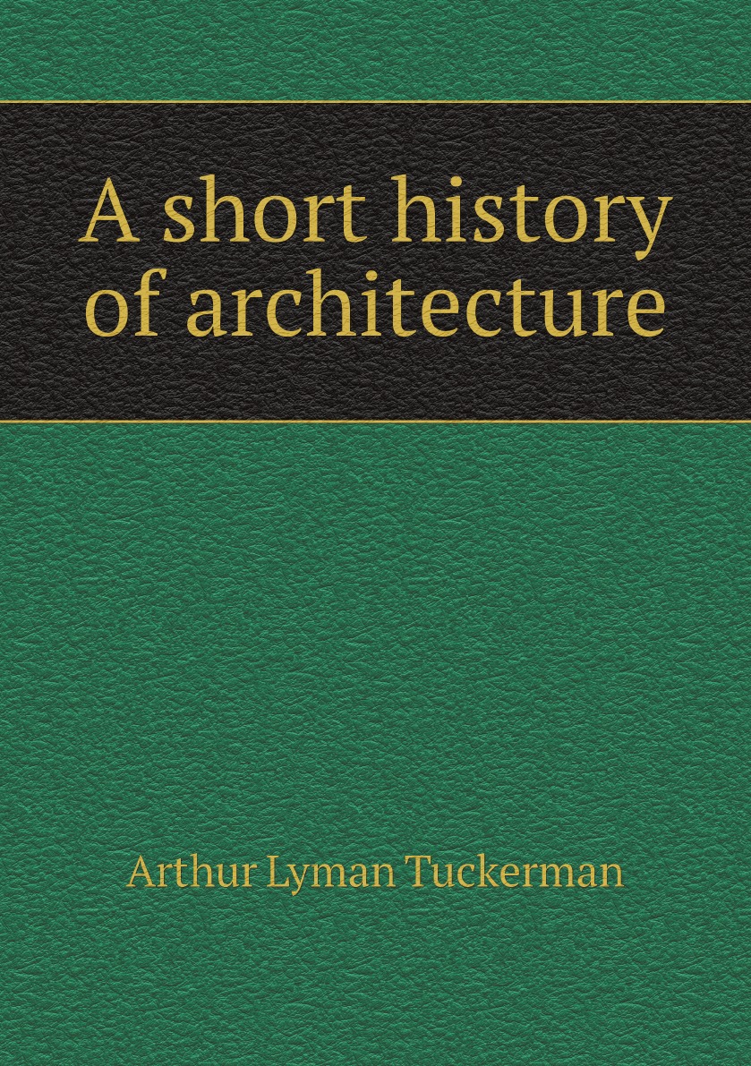 

A short history of architecture