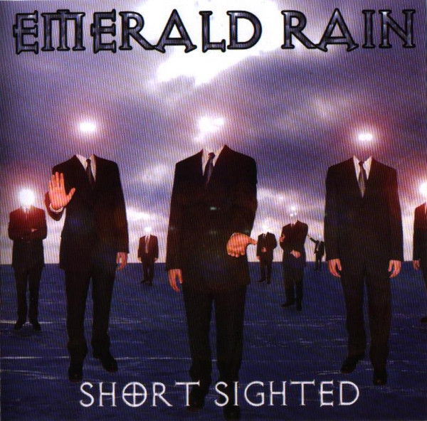 

Emerald Rain: Short Sighted (1 CD)