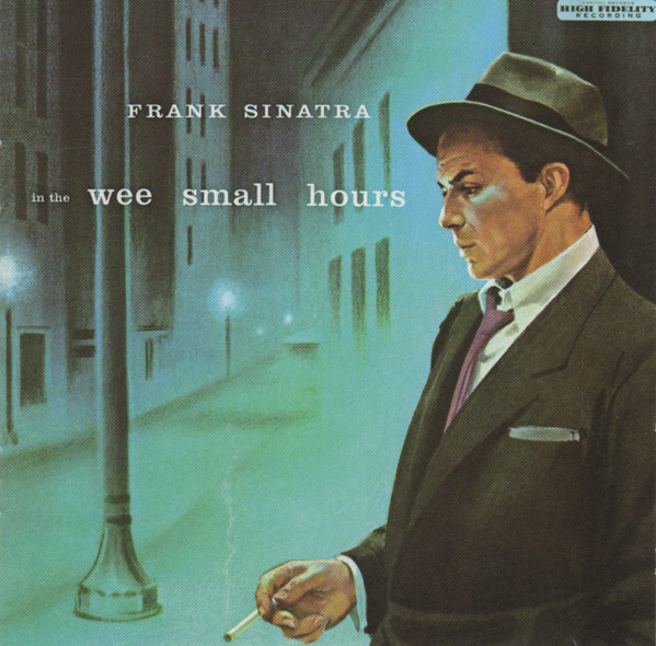 

In the Wee Small Hours - Frank Sinatra (1 CD)