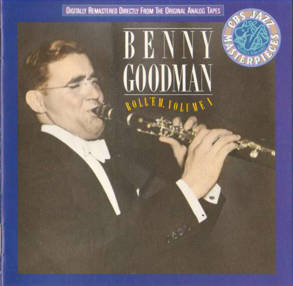 

Benny Goodman - Roll'Em Vol.1 (1 CD)