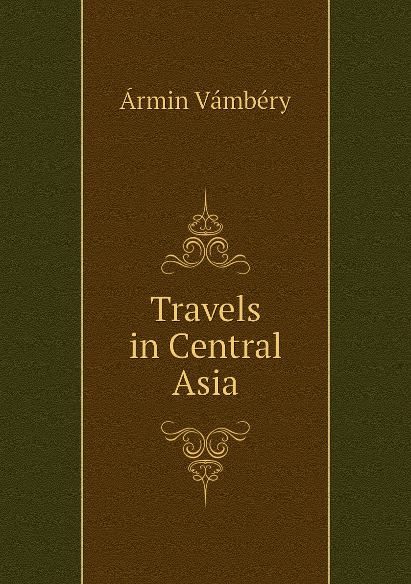 

Travels in Central Asia