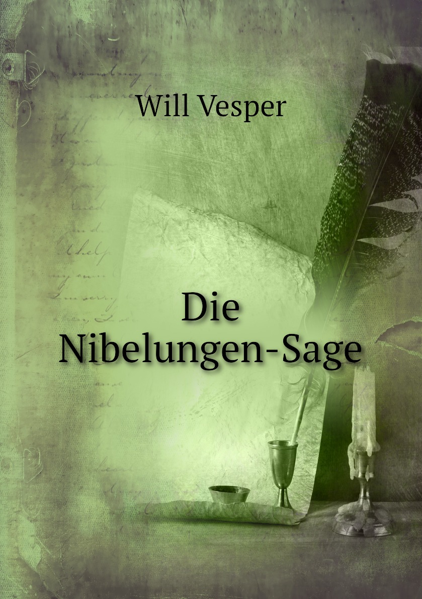 

Die Nibelungen-Sage