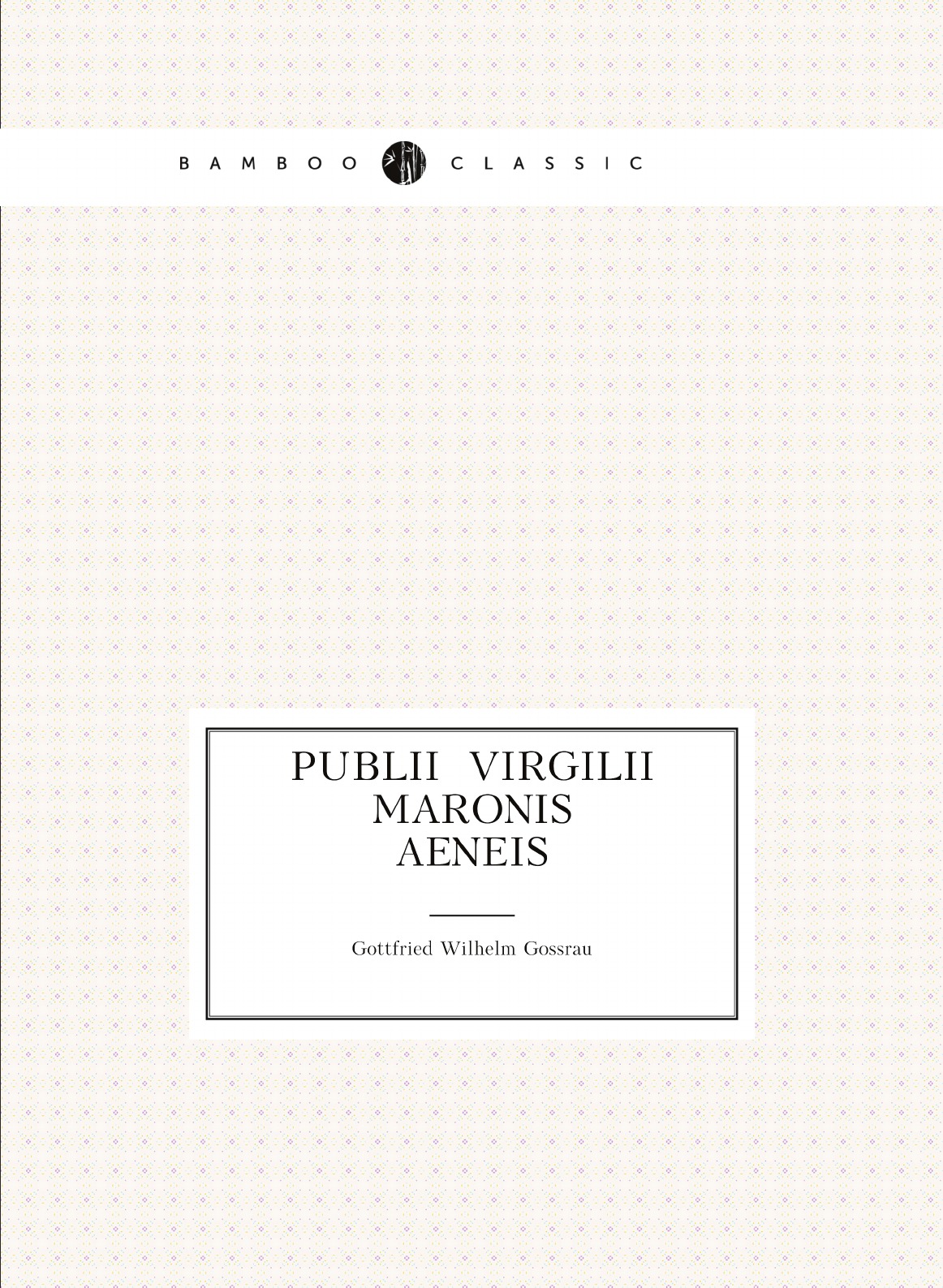 

Aeneis (Latin Edition)