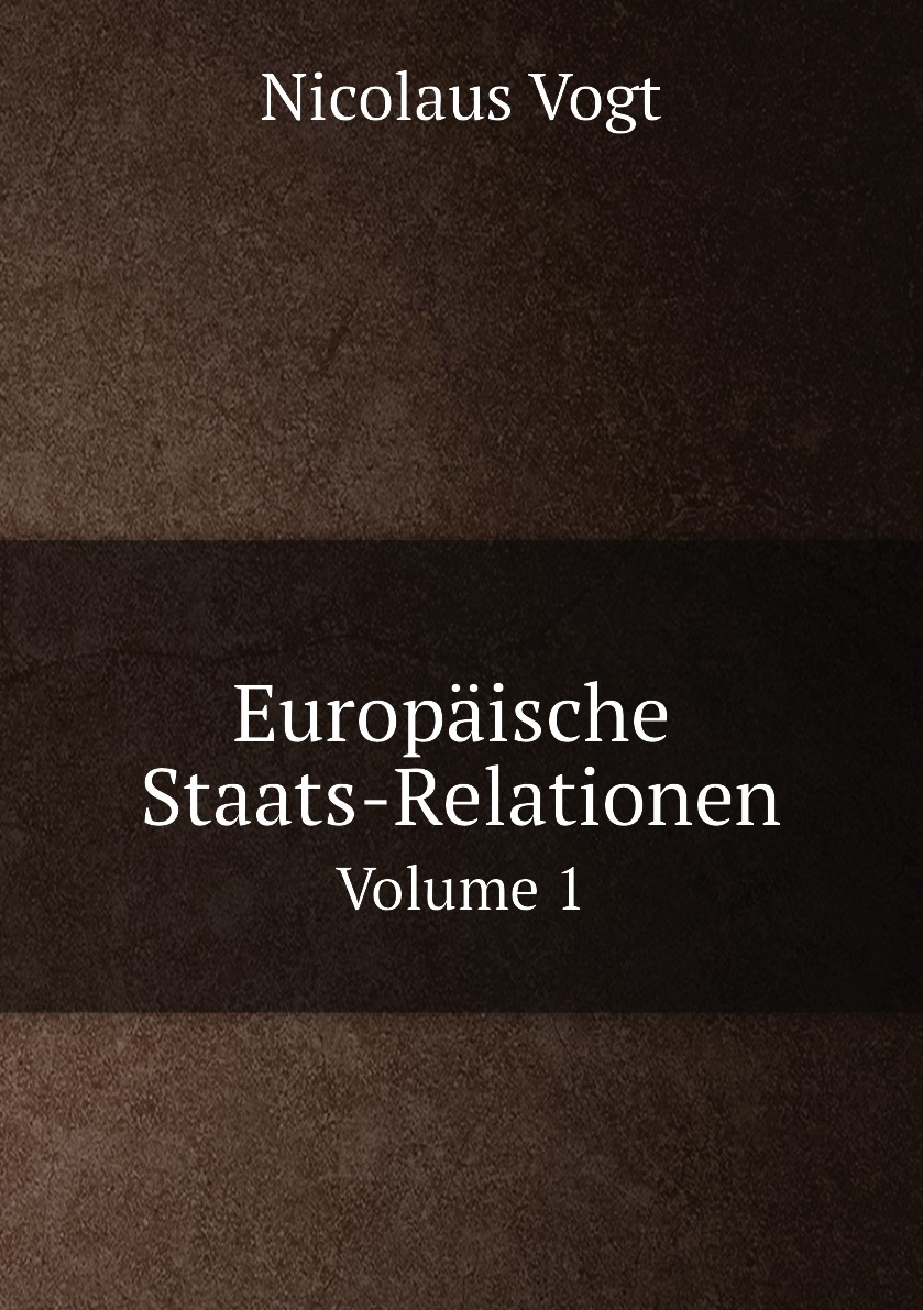 

Europaische Staats-Relationen