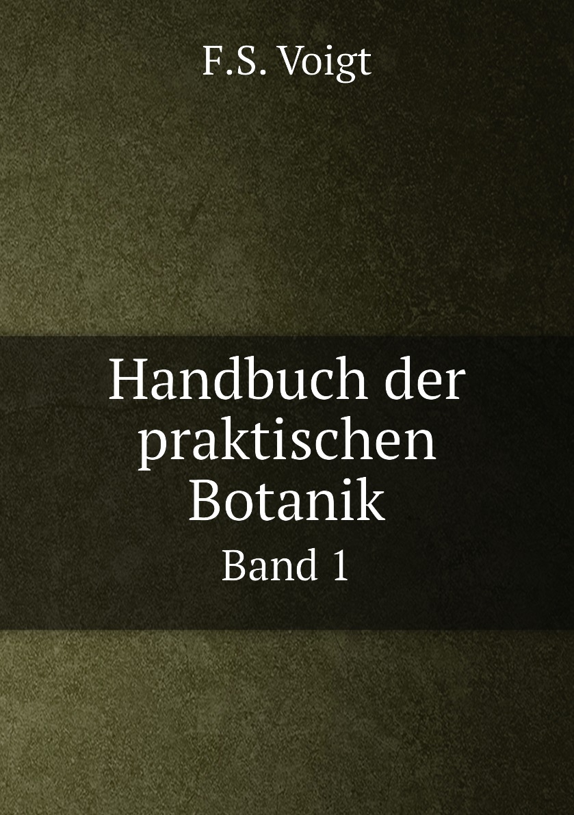 

Handbuch der praktischen Botanik