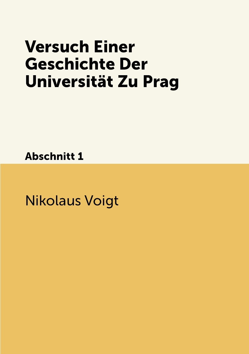 

Versuch Einer Geschichte Der Universitat Zu Prag