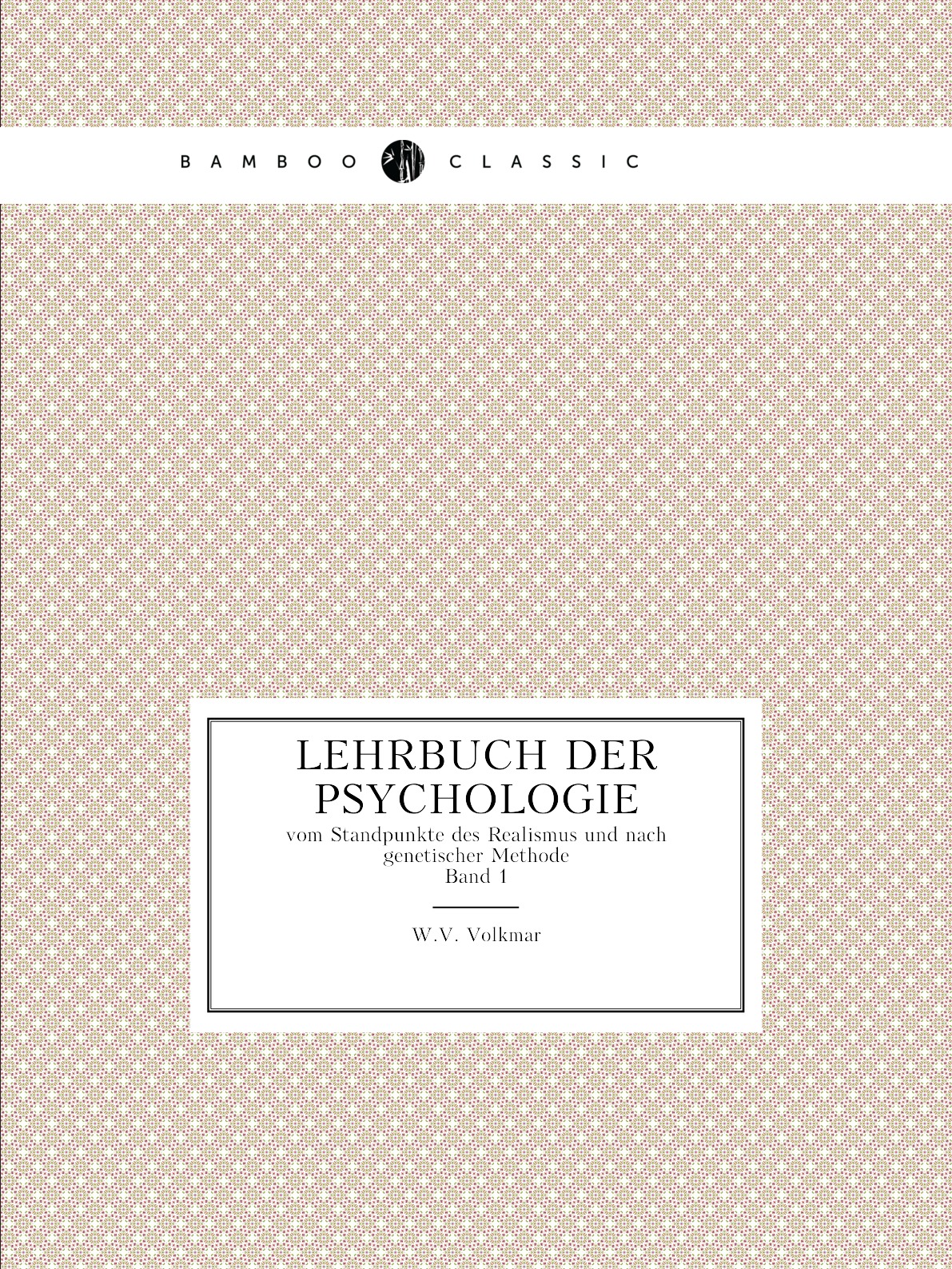 

Lehrbuch Der Psychologie