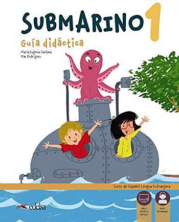 

Submarino 1: Guia didactica + audio descargable