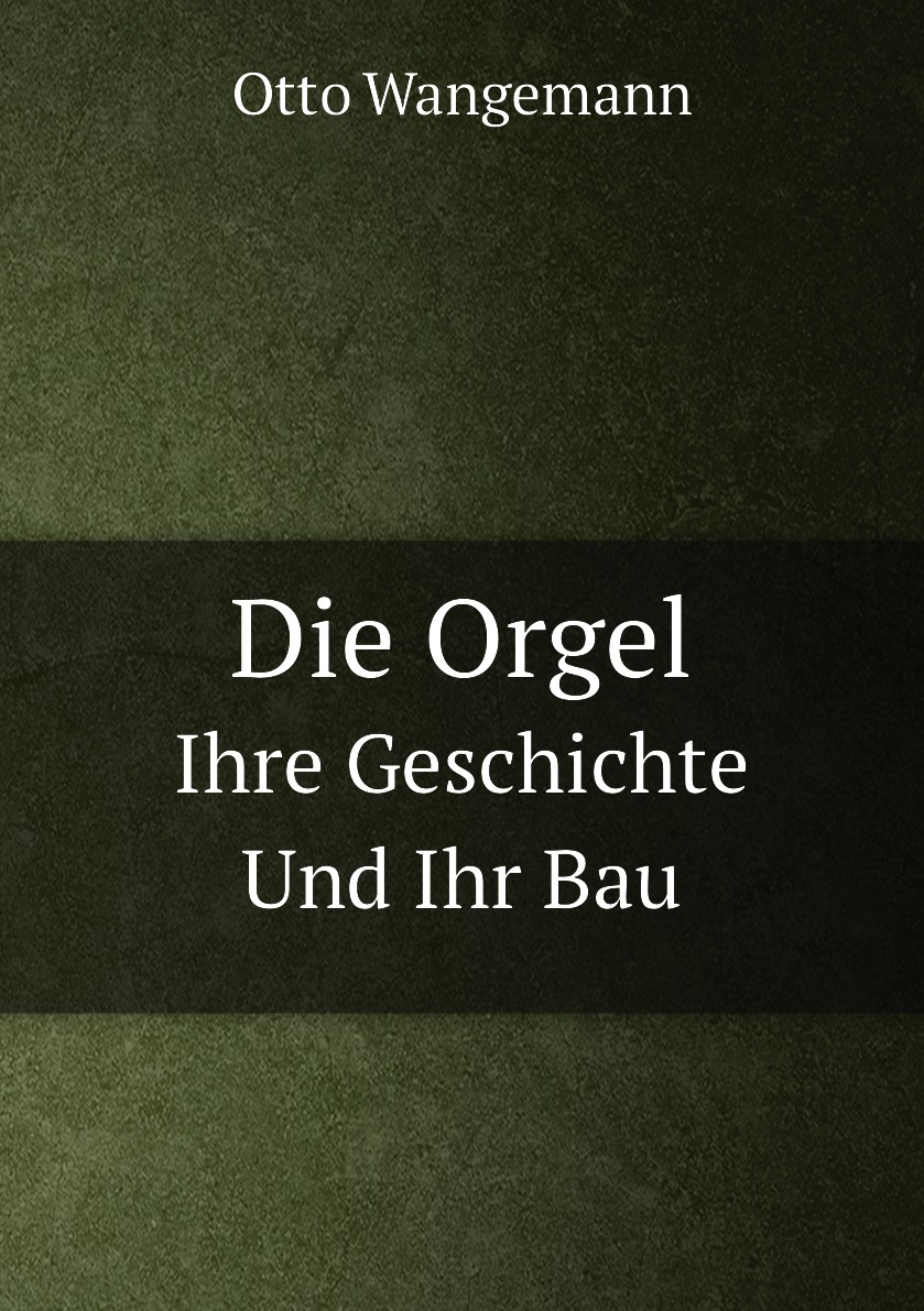 

Die Orgel