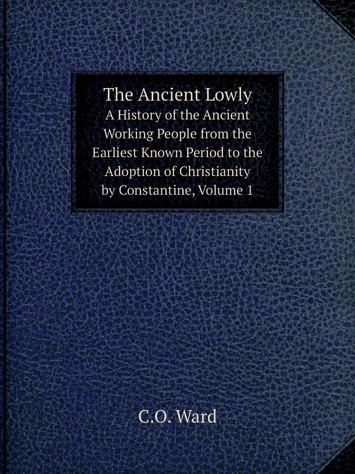 

The Ancient Lowly