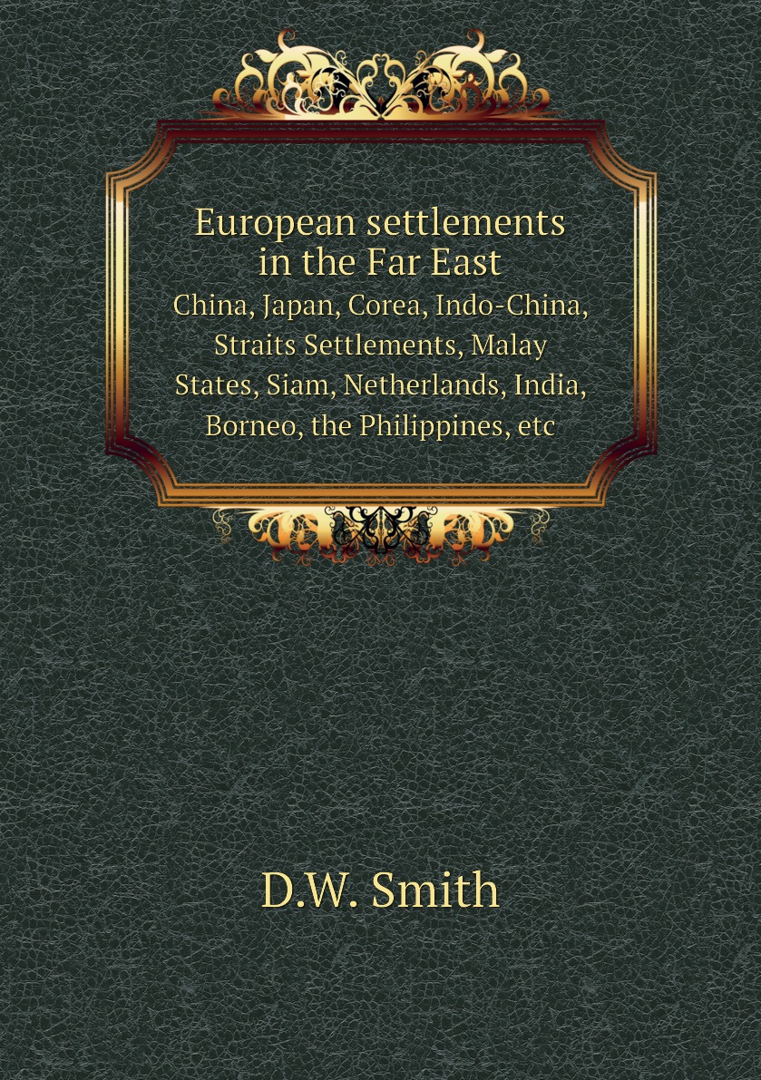 

European settlements in the Far East
