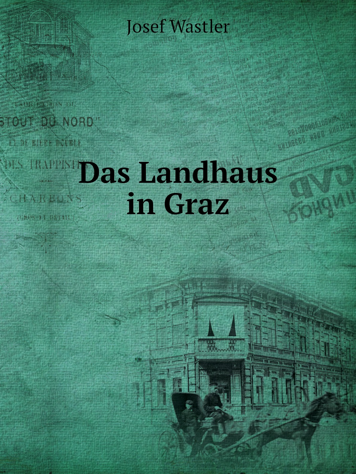 

Das Landhaus in Graz