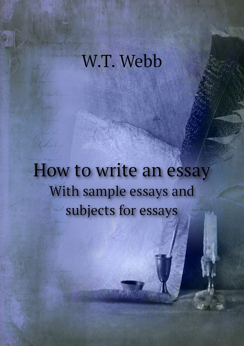 

How to write an essay