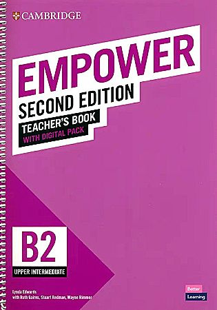 

Empower Second edition Upper-Intermediate B2 Teacher's Book with Digital Pack
