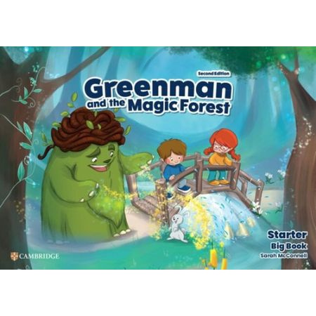 

Greenman and the Magic Forest Second edition Big Book Starter