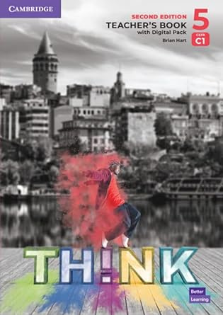 

Think Second Edition 5 Teacher's Book with Digital Pack