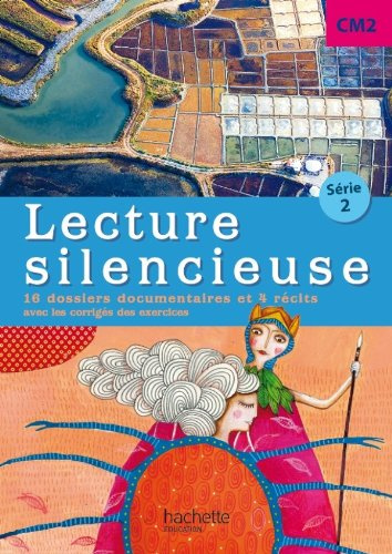 

Lecture silencieuse CM2 Serie 2 - Pochette eleve