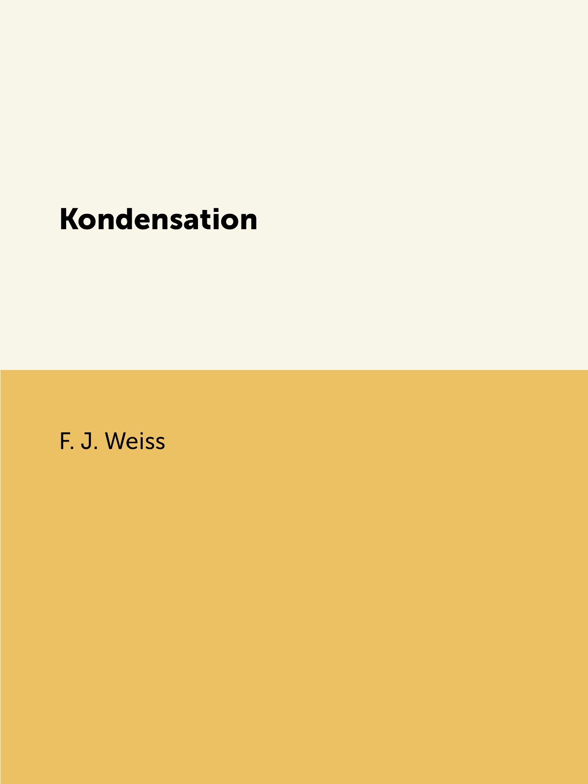 

Kondensation