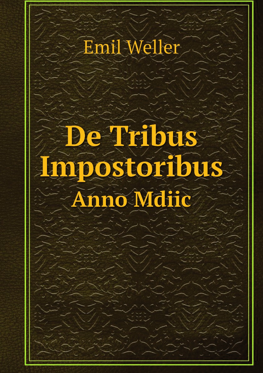 

De Tribus Impostoribus