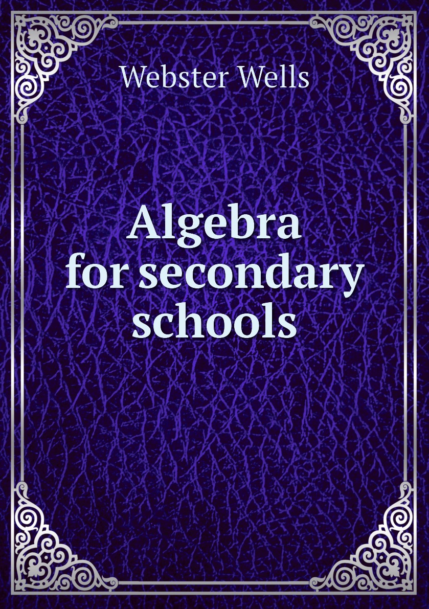 

Algebra for secondary schools