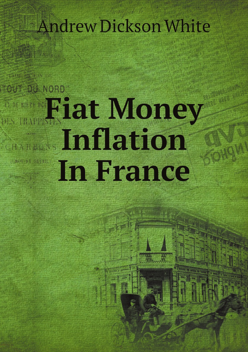 

Fiat Money Inflation In France