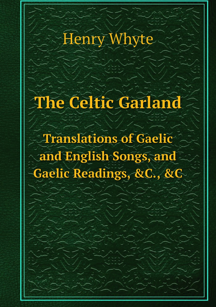 

The Celtic Garland