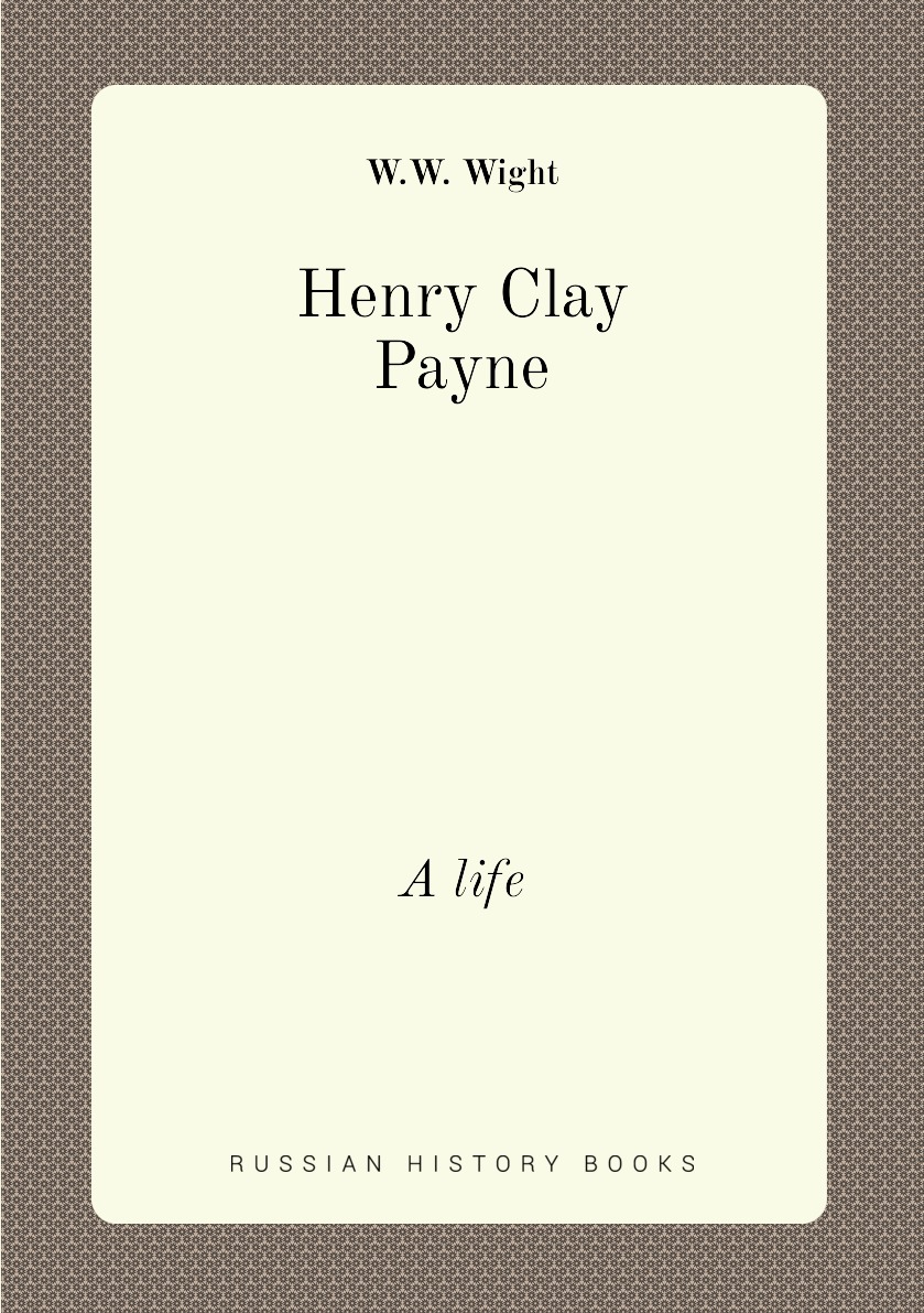 

Henry Clay Payne