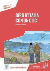 

Letture Italiano facile B1: Giro d'Italia con un clic Libro + audio online