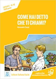 

Letture Italiano facile A1/A2: Come hai detto che ti chiami Libro + audio online