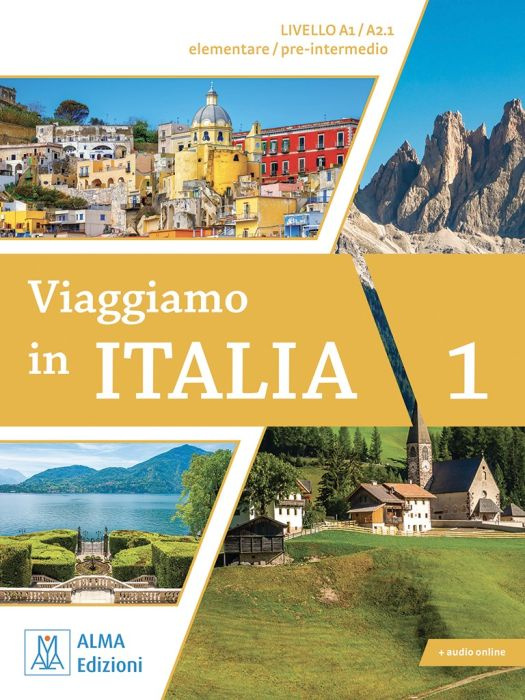 

Viaggiamo in ITALIA 1 Libro + audio online